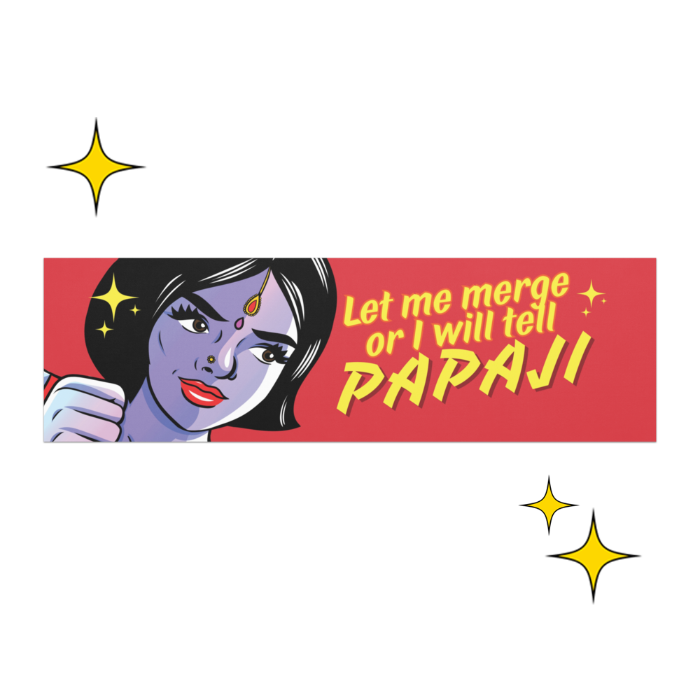 🤷🏽‍♀️IM TELLING PAPA🤷🏽‍♀️BUMPER STICKER